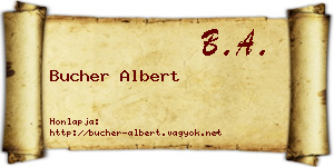 Bucher Albert névjegykártya